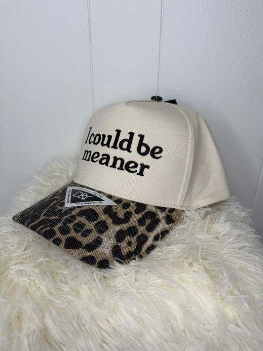 I Could Be Meaner - Cheetah Brim
