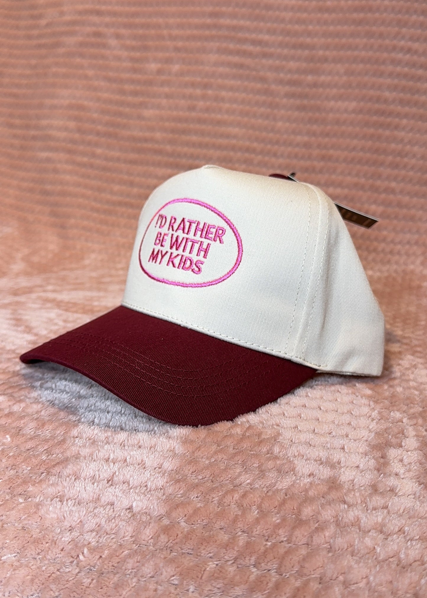 I’d Rather Be With My Kids Hat - Pink & Maroon