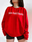 Babes Build Empires Red Graphic Sweatshirt