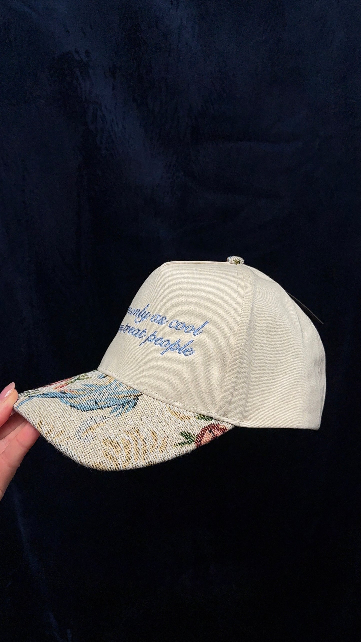 You’re only as cool as you treat people - Floral Brim