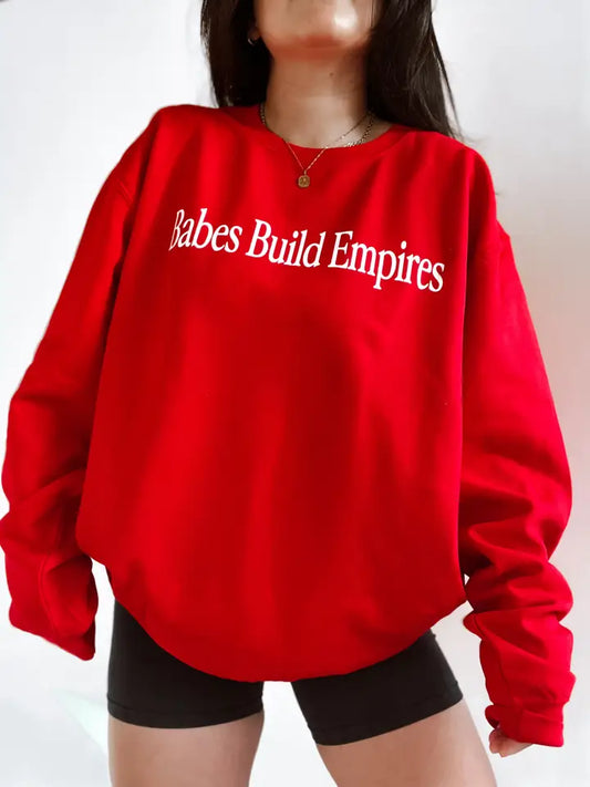 Babes Build Empires Red Graphic Sweatshirt